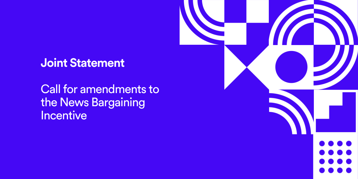 Joint Statement - Call for amendments to the News Bargaining Incentive